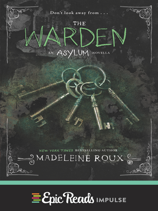 Title details for The Warden by Madeleine Roux - Available